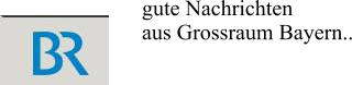 gute Nachrichten aus Grossraum Bayern..